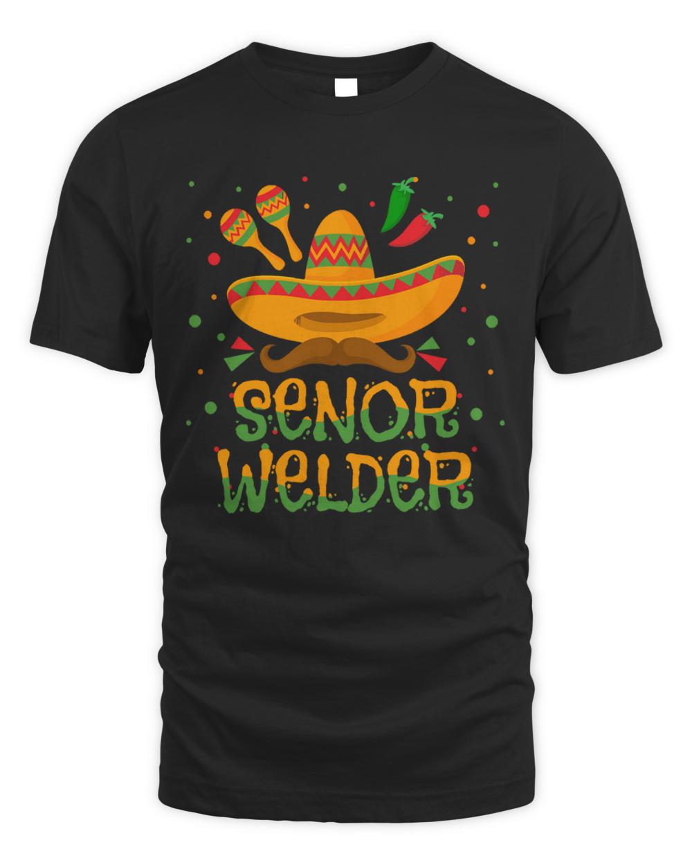 Welder T-ShirtWelder - Senor Welder T-Shirt