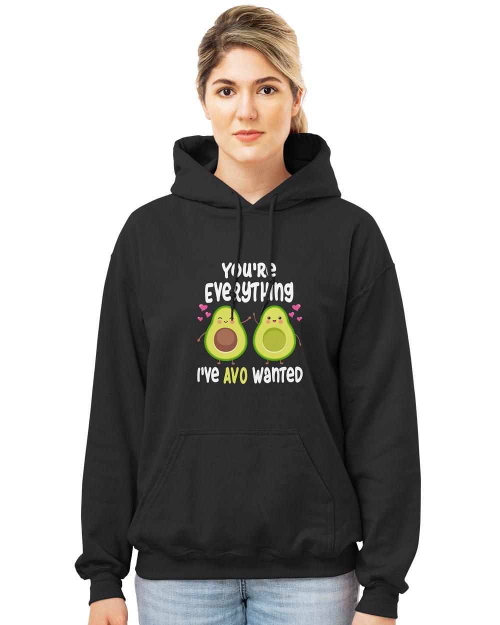 Youre Everything Ive AVO Wanted T-Shirt