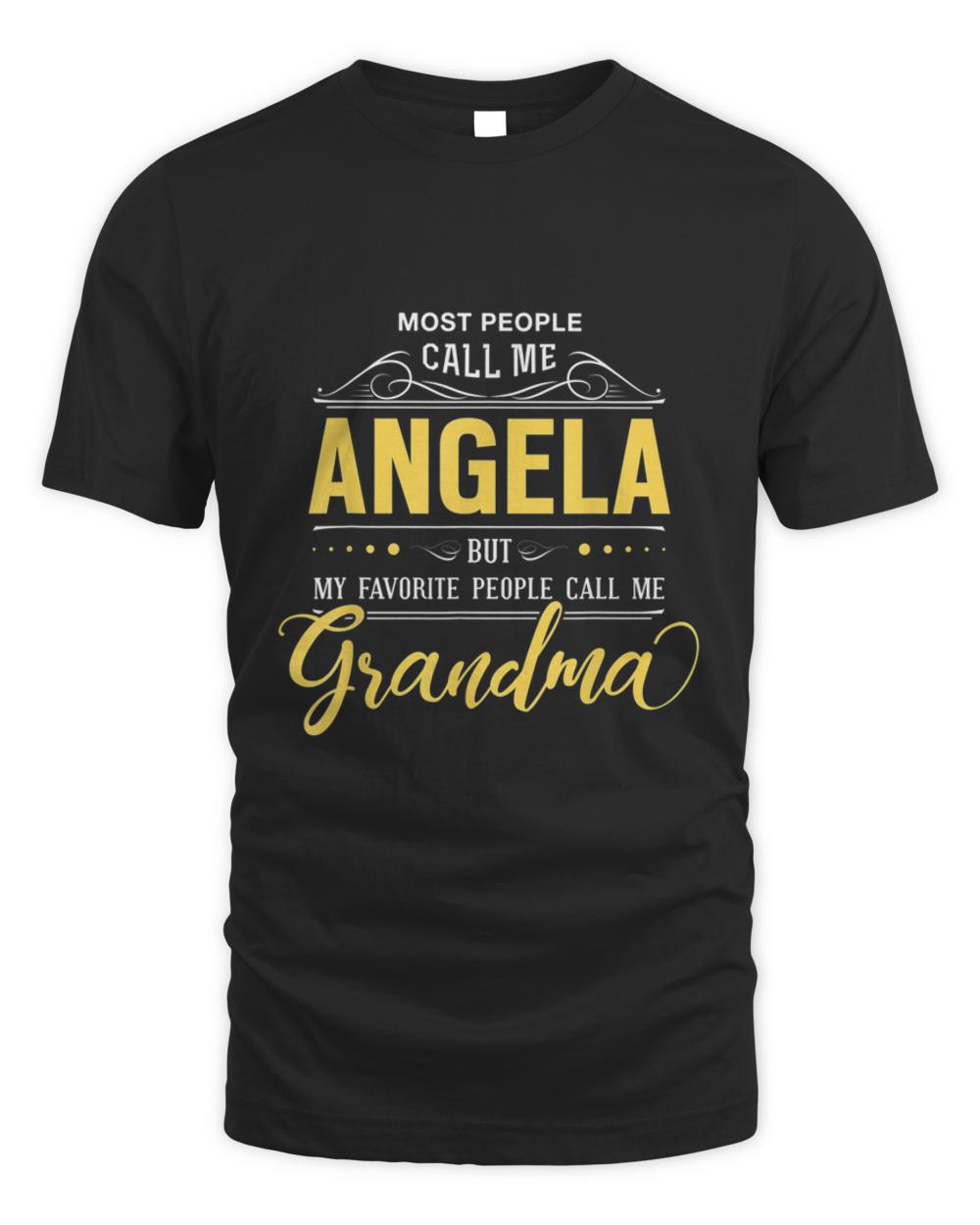 New angela name my favorite people call me grandma  t-shirt