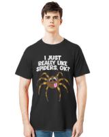 Spider T- Shirt Love Spiders I Just Really Like Spiders, Ok