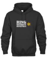 Ring Security Department with Sheriff Badge Funny Wedding Supplies  T-Shirt