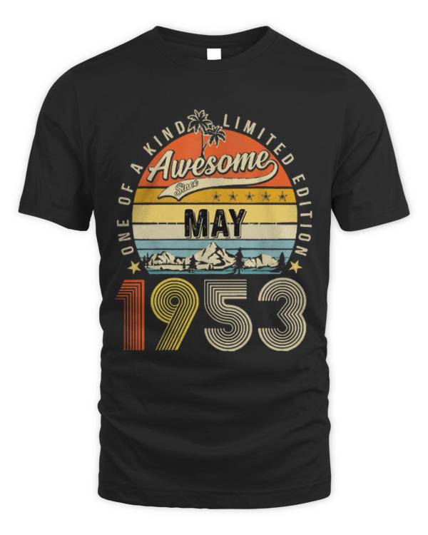 Awesome Since May 1953 Vintage T-ShirtAwesome Since May 1953 Vintage 70th Birthday T-Shirt