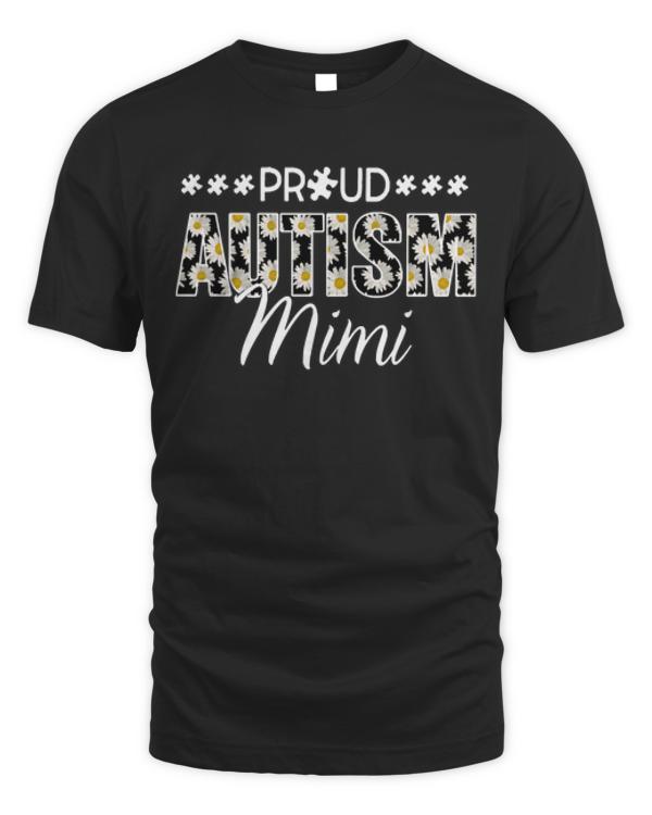 Autism Awareness Proud Autism Mimi T-ShirtDaisy Autism Awareness Proud Autism Mimi T-Shirt