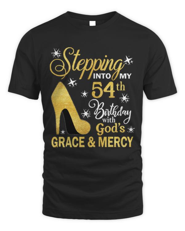 54th Birthday T-ShirtStepping Into My 54th Birthday With God's Grace & Mercy Bday T-Shirt (16)