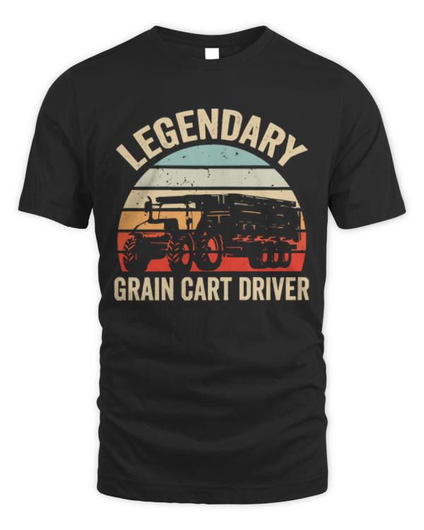Grain Cart Driver T-ShirtLegendary Grain Cart Driver - Funny Tractor Operator Farming Lover T-Shirt