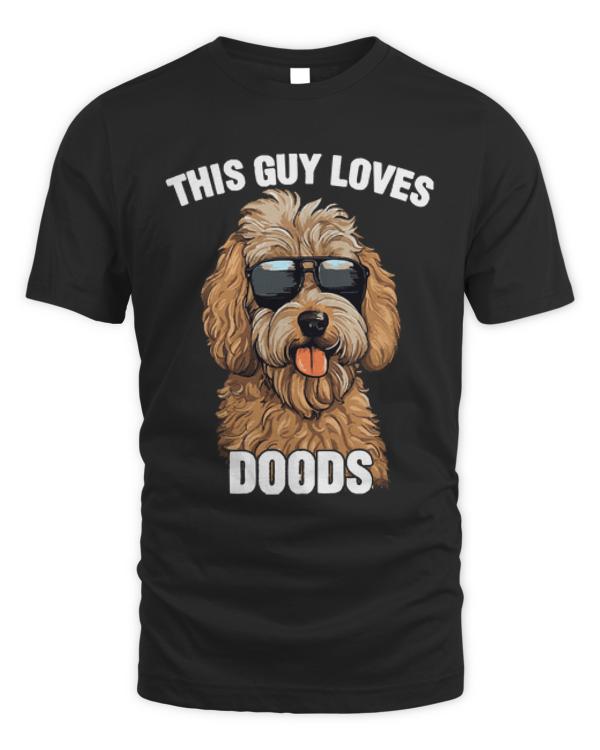 Goldendoodle T-ShirtGoldendoodle - This Guy Loves Doods T-Shirt