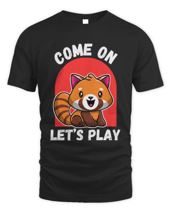 Red Panda T-Shirtkawaii red panda let's play T-Shirt