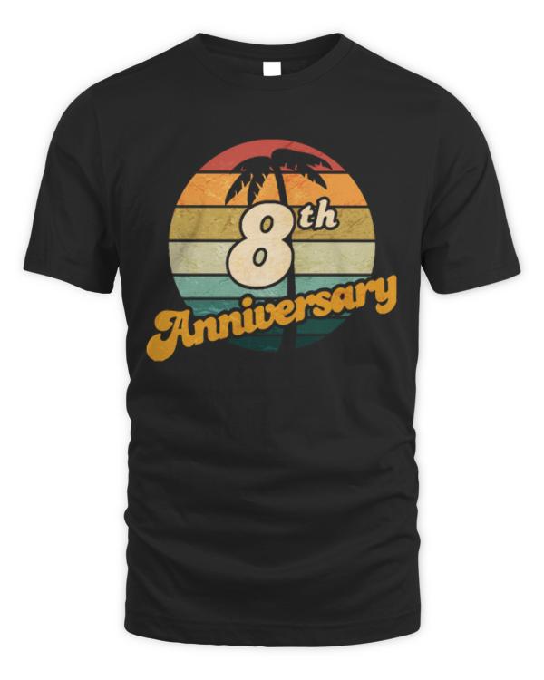 8th Anniversary T- Shirt8th Anniversary T- Shirt