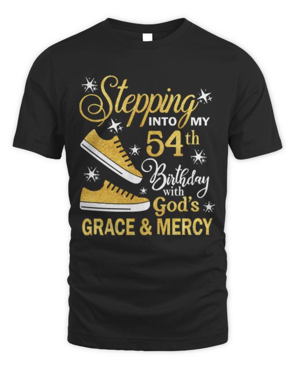54th Birthday T-ShirtStepping Into My 54th Birthday With God's Grace & Mercy Bday T-Shirt (14)
