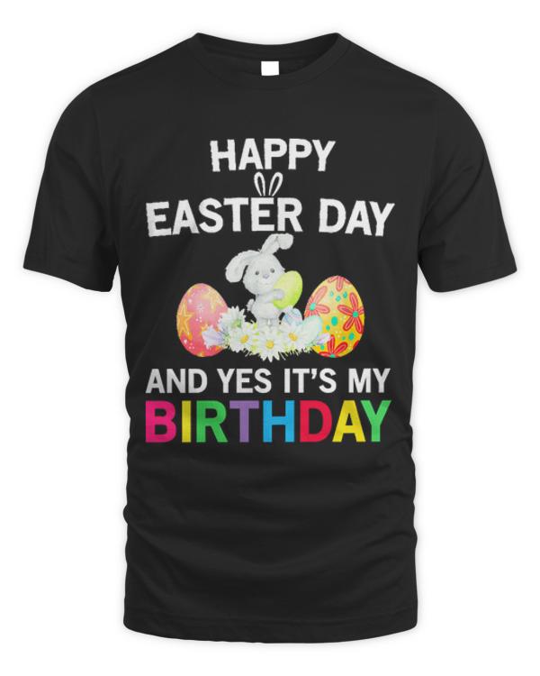 Easter Bunny Egg Birthday T- Shirt Happy Easter Day and it's my birthday design T- Shirt