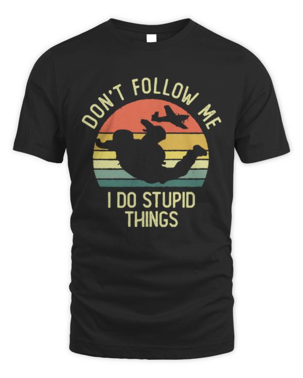Skydiving Funny T-ShirtDon't Follow Me I Do Stupid Things Skydiving Vintage Sunset T-Shirt_by DetourShirts_