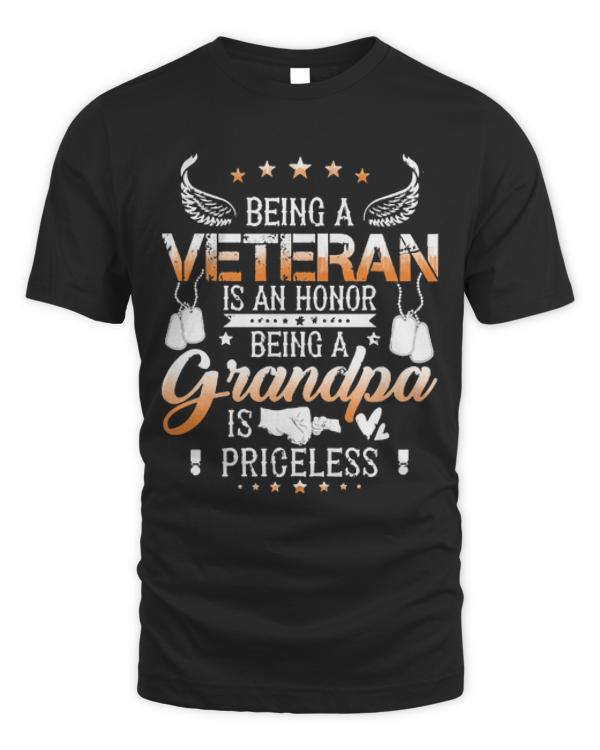 Being A Veteran Is An Honor T-ShirtBeing A Veteran Is An Honor Being A Grandpa Is Priceless T-Shirt