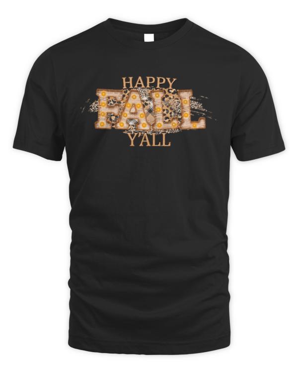 Fall T- Shirt Happy Fall Y'all T- Shirt (1)
