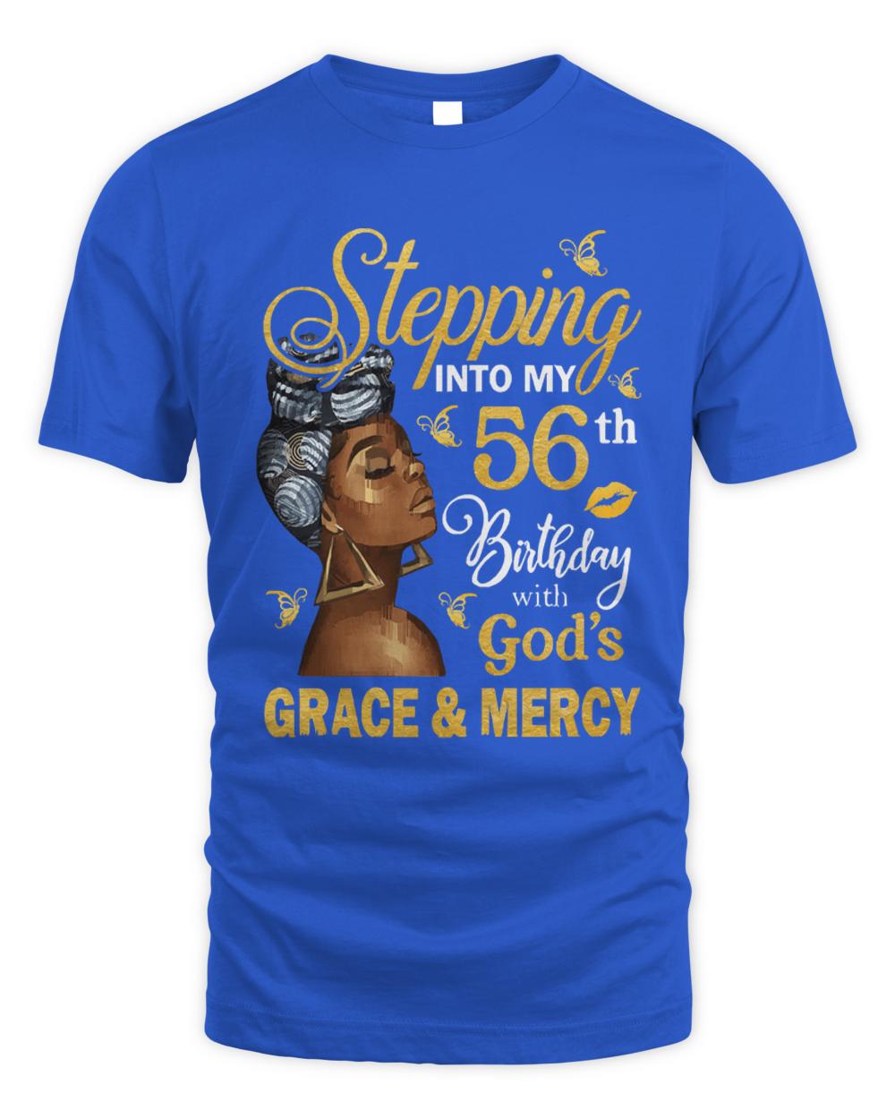 56th Birthday T-ShirtStepping Into My 56th Birthday With God's Grace & Mercy Bday T-Shirt (20)