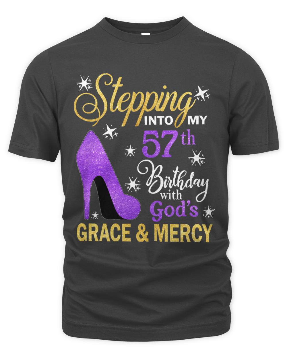 57th Birthday T-ShirtStepping Into My 57th Birthday With God's Grace & Mercy Bday T-Shirt (17)