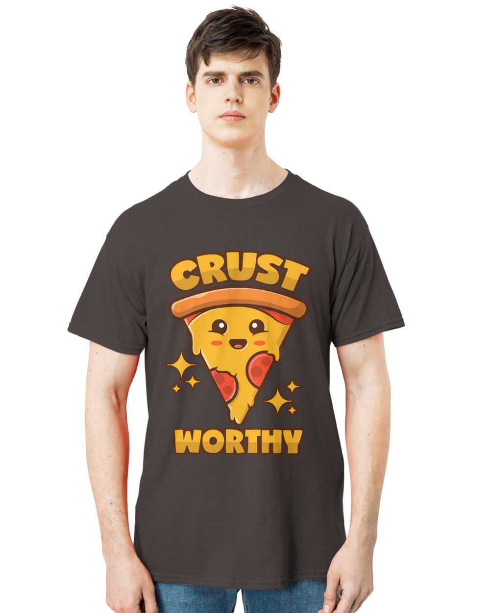 Pizza T- Shirt Trustworthy Pizza Crust Crustworthy T- Shirt