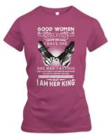 Good Women Still Exist T-ShirtGood Women Still Exist I Know Because I Have One She Has Tattoos T-Shirt