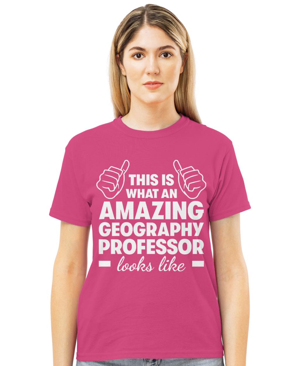 Gift For Professor T- Shirt Amazing Geography Professor T- Shirt