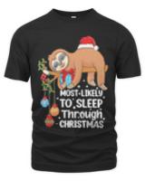 This Is My Christmas Pajama T- Shirt Most Likely To Sleep Through Christmas Merry Slothmas pajama T- Shirt