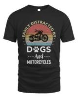 Original easily distracted by dogs and motorcycles  funny dog lover gift mom  t-shirt