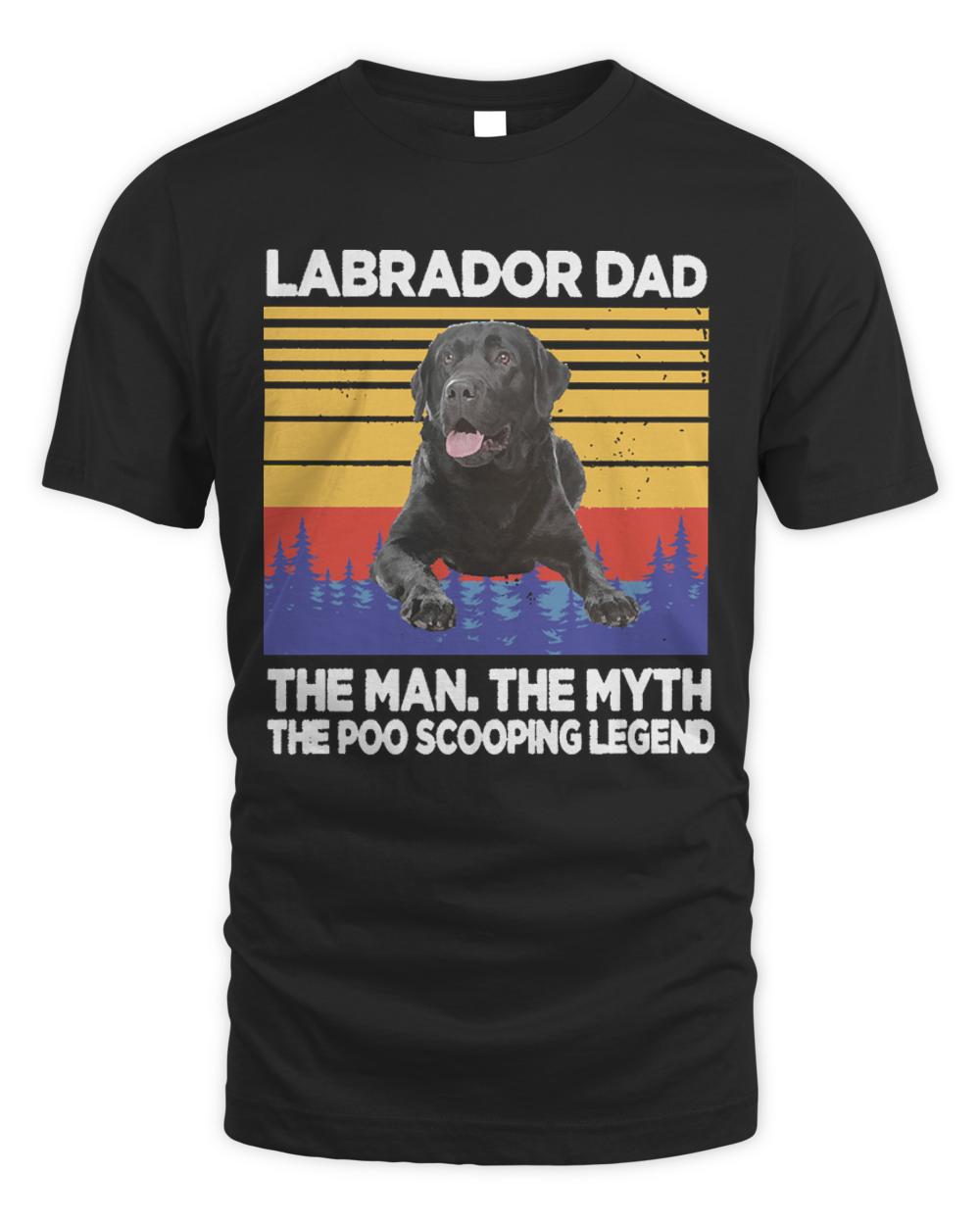 Black Labrador T- Shirt L A B R A D O R D A D T H E M A N T H E M Y T H T H E P O O S C O O P I N G L E G E N D T- Shirt