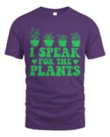 I Speak For Plants T-ShirtI Speak For Plants Funny Earth Day T-Shirt