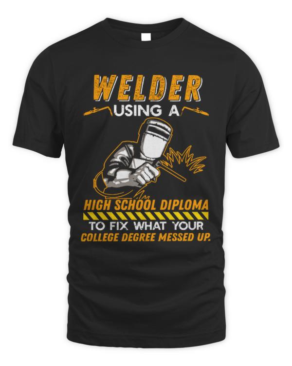 Welder T- Shirt Funny welder T- Shirt