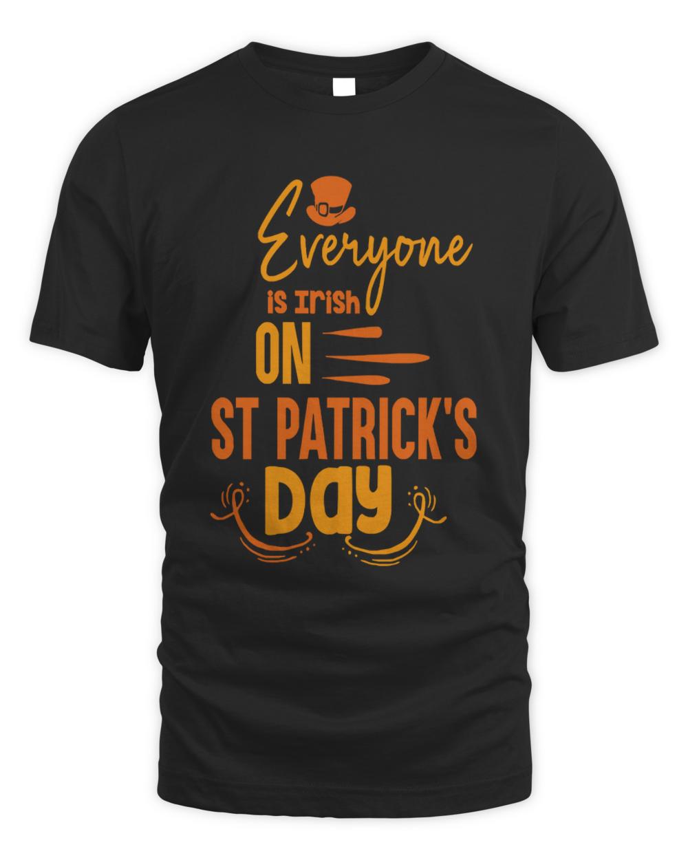 everyone is irish on st patricks day st patricks day gift funny st patricks gift cute st pattys gift irish gift patrick matching