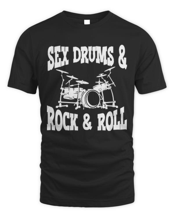 Drum T-ShirtDrum - Sex Drums And Rock And Roll T-Shirt (1)