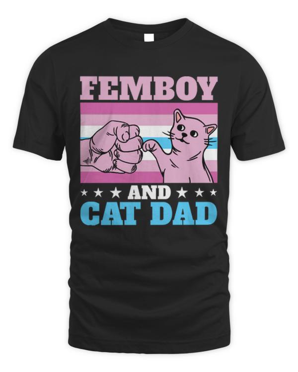 Femboy T- Shirt Funny Femboy Femboy & Cat Dad Gift T- Shirt