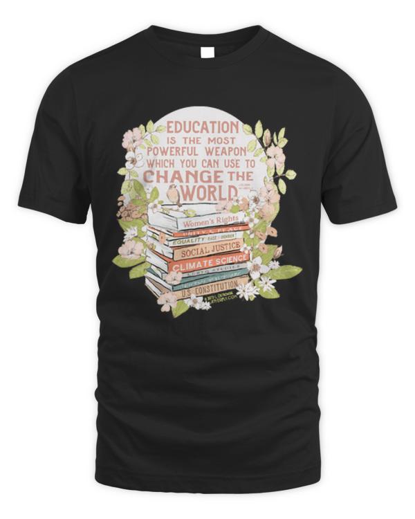 Education T- Shirt Education the Most Powerful Weapon in Floral T- Shirt