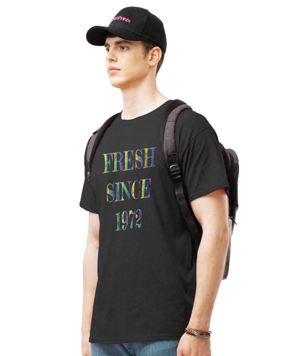 Vintage 1972 T- Shirt Fresh since 1972 T- Shirt