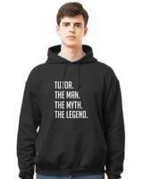 Tutor  The Man The Myth The Legend  Funny Secret Santa8390 T-Shirt