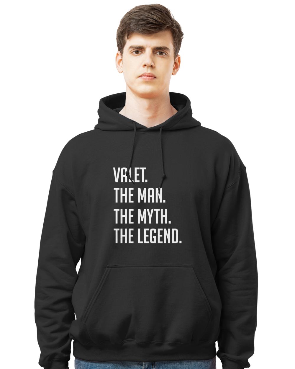 Valet  The Man The Myth The Legend  Funny Secret Santa7219 T-Shirt
